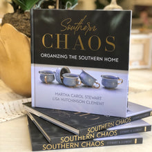 Load image into Gallery viewer, Southern Chaos | Organizing the Southern Home